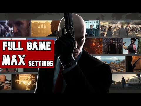 Hitman (GOTY) ~ Full Game ~ Walkthrough Gameplay  ~ Max Settings [PC][2016]