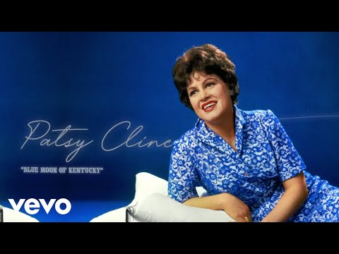 Patsy Cline - Blue Moon Of Kentucky (Audio) ft. The Jordanaires