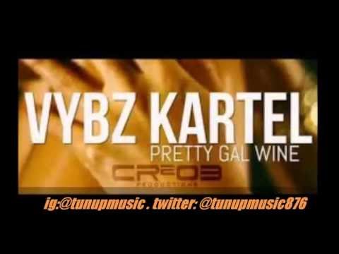 Vybz Kartel   Pretty Gal Wine [Selfie Riddim ] @tunupmusic
