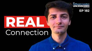 Building REAL, Genuine HUMAN Connection