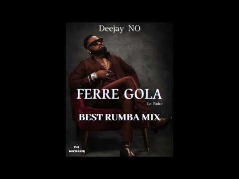 Dj Pink The Baddest Best Of Ferre Gola Mixtape (Rhumba)