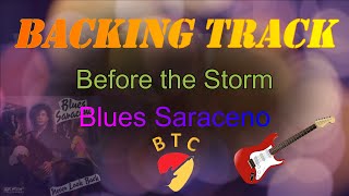 Before the storm Backing track 🎸 (Blues Saraceno) Tabs