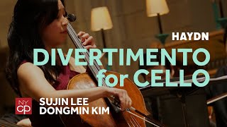 [NYCP] Haydn - Divertimento for Cello in D major (Sujin Lee, cello)