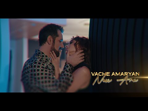 Vache Amaryan - Nex Ara Tex Ara  4k /PREMIERE /Official 2024