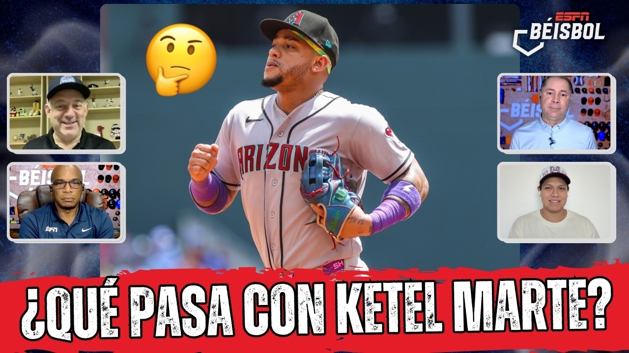 LA NOVELA DE KETEL MARTE es un MISTERIO, pero su relación con ARIZONA está ROTA | ESPN Beisbol