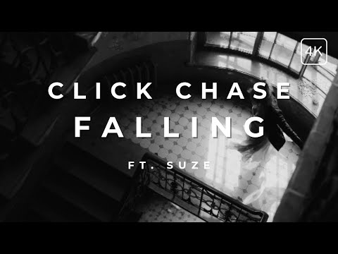 Click Chase - Falling ft. Suze (official video)