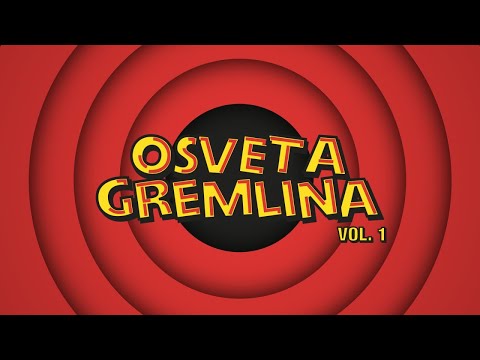 Video thumbnail for Osveta gremlina