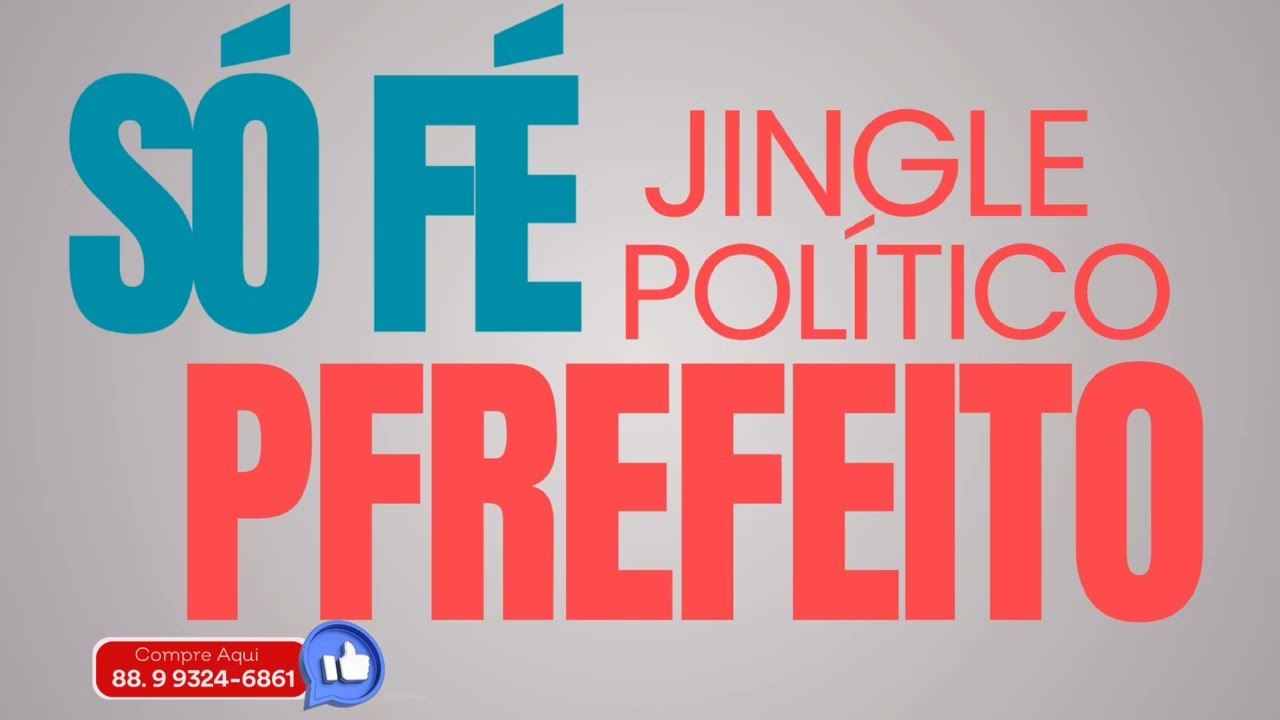 JINGLE PREFEITO - ELEIÇÕES 2024 - SÓ FÉ #jinglepolitico #eleicoes2024