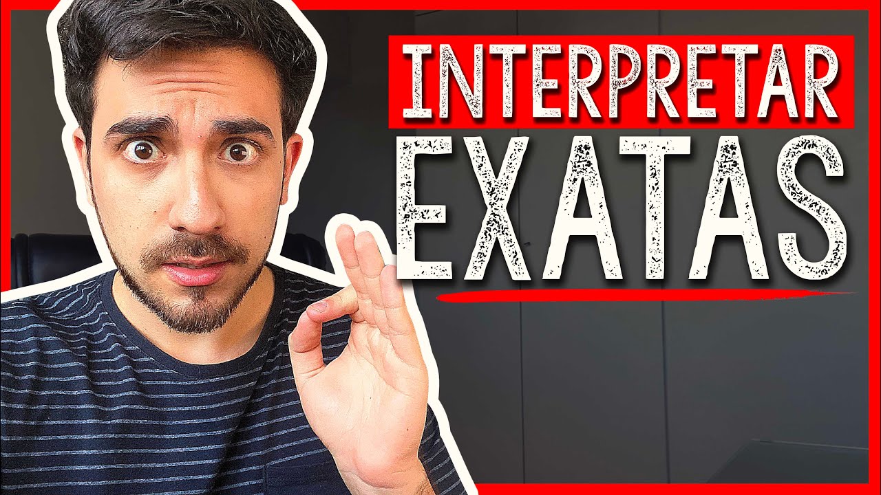 Como interpretar (E ACERTAR) questões de EXATAS: Matemática e Ciências da Natureza