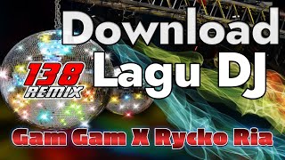 Download lagu Download Lagu DJ: Gam Gam X Rycko Ria ( Free Download MP3 ) mp3 Download lagu Download Lagu DJ: Gam Gam X Rycko Ria ( Free Download MP3 ) mp3
