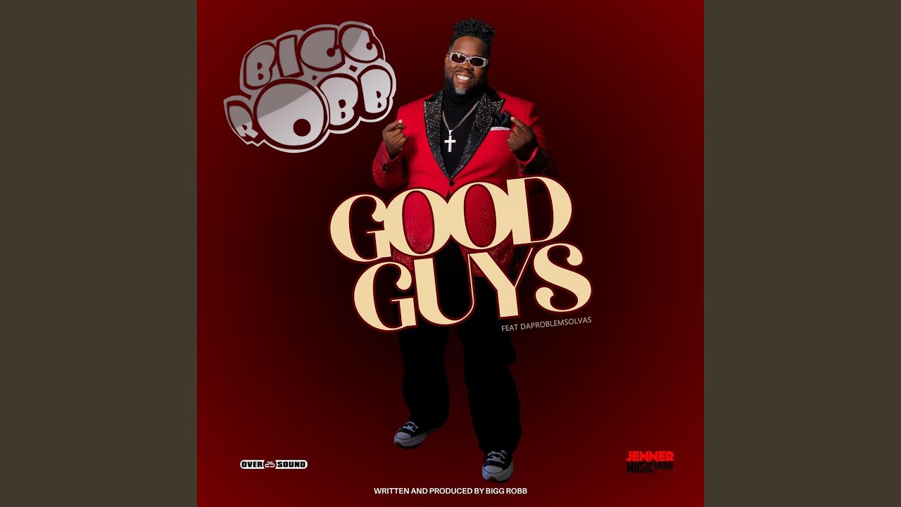 Good Guys (feat. Daproblemsolvas)