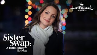 Video trailer för Sneak Peek - Sister Swap: A Hometown Holiday - Hallmark Channel