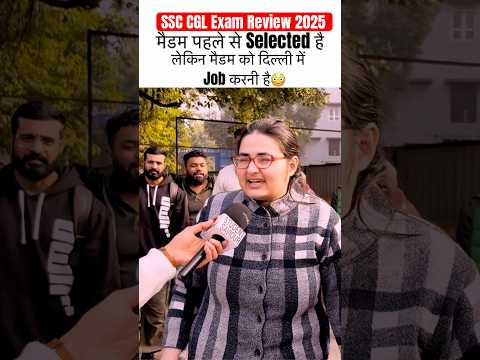 SSC CGL Mains 2024 Review | SSC CGL Review 2025 🔥#ssccgl #ytshorts #viralshorts