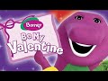 Opening Closing To Barney S Be My Valentine Love Barney 2005 DVD Valentine S Day Special Edition
