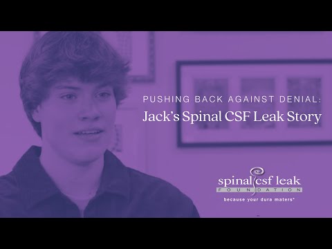 Jack’s Spinal CSF Leak Story
