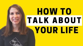 2397 - Experiences Part 1: How to Talk About Your Life
