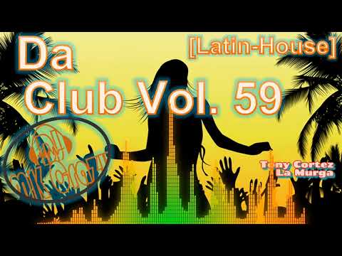 Latin House Party 2026 💃 Best DJ Mashup | New Year 2026 Mix | Da Club Vol 59
