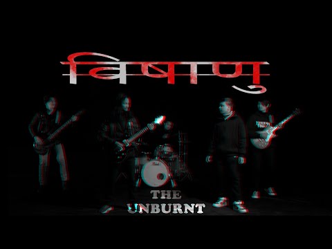 The Unburnt- BISHADU [Teaser]