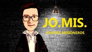 JÓVENES MISIONEROS - PROPAGACIÓN DE LA FE