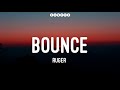 Ruger - Bounce (Lyrics)