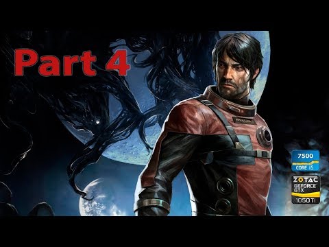 Prey walkthrough [gtx 1050ti, i5 7500] 1080p HD - No Commentary - Part 4