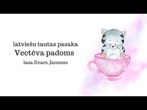 Vectēva padoms (Lasa Ilvars Jansons)