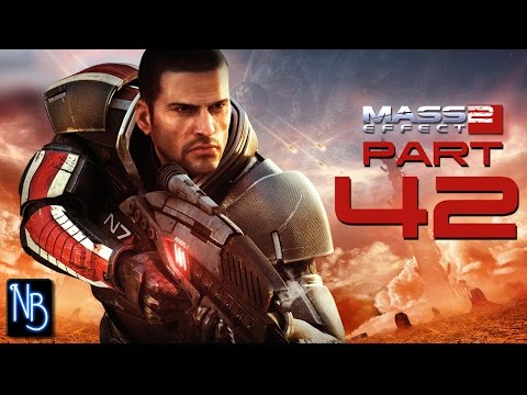 Mass Effect 2 Walkthrough Part 42 No Commentary
