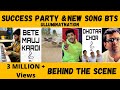 Betemaujkardi 3 Million Success Party DHOTAR CHOR BEHIND THE SCENE BTS Ulluminatination