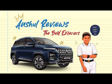 Little Experts - The All-New MG Hector | EP 1 - Anshul | MG Motor India
