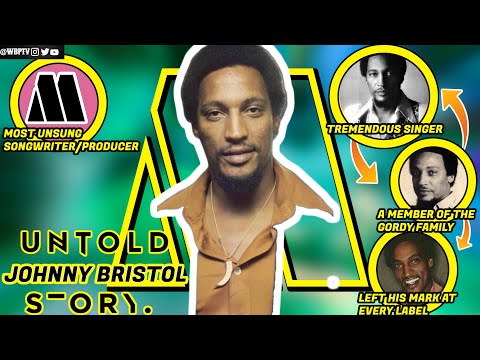 Motown Most UNSUNG Producer | The Untold Truth Of Johnny Bristol | Motown Legends Ep 51