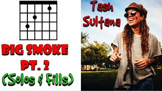 Big Smoke Pt. 2 - Tash Sultana Big Smoke - Guitar Tutorial - Solos