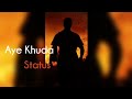 Aye Khuda Status Murder 2 Lyrical Status