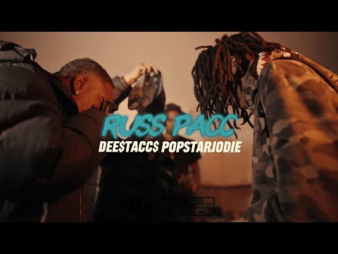 PopstarJodie x Dee$tacc$ - Russ Pacc