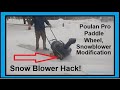 Snow Blower Hack For Poulan Pro Husqvarna ES 121 Paddle Wheel Snowblower That Eases The Load
