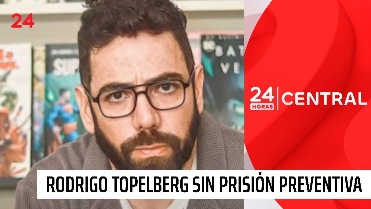 Tribunal revocó prisión preventiva a Rodrigo Topelberg