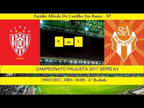 CAMPEONATO PAULISTA 2017 SERIE A3 NOROESTE 0 X 1 ATIBAIA