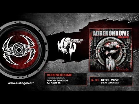 ADRENOKROME - 03 - Rebel Music (Feat. EemcKilla) [REBEL MUSIC - PKGCD 73]