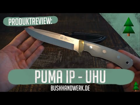 Puma IP - UHU Jagdmesser - Messervorstellung | Bushhandwerk - Dein Outdoor Store