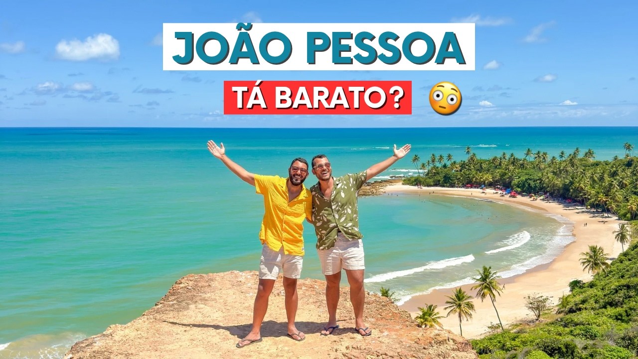 JOÃO PESSOA: o que fazer, melhores passeios, dicas pra economizar + ROTEIRO COM PREÇOS!