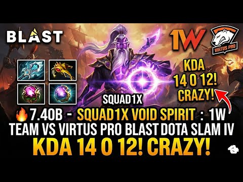 🔥 7.40B - UNTOUCHABLE! Squad1x Void Spirit vs Virtus Pro BLAST DOTA SLAM IV KDA 14 0 12 🔥 #squad1x