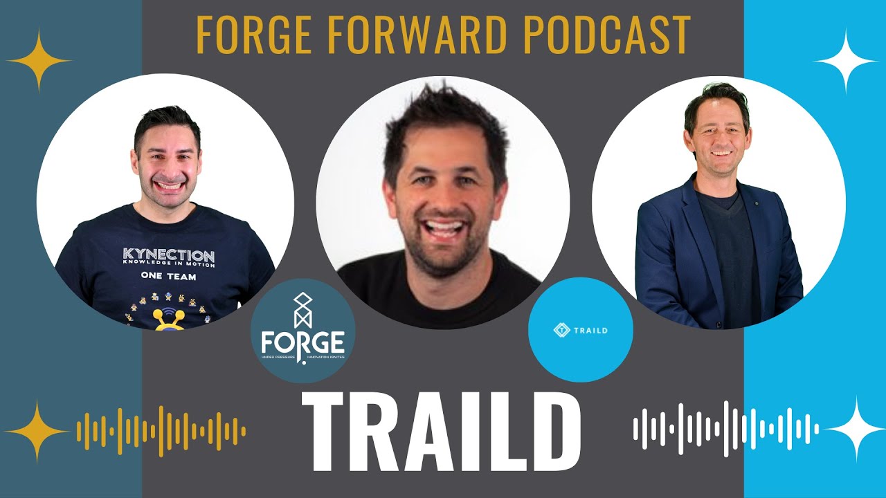Forge Forward Podcast: TRAILD