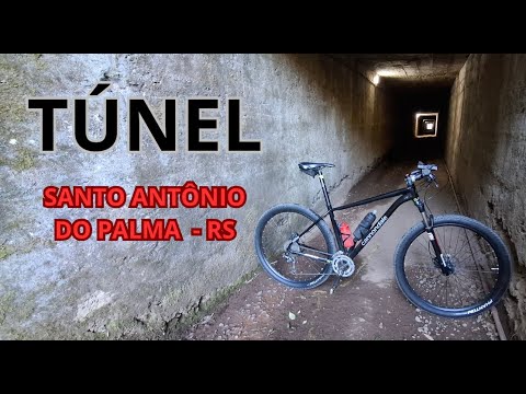 Pedalando até o Túnel de Santo Antônio do Palma - RS
