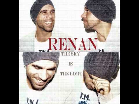 Renan - RYM - feat. MikeRaw - The sky is the limit - (Ref Production) 2012