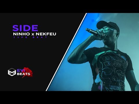 [FREE] Ninho x Nekfeu Type Beat 2018 - "SIDE" | Rap/Trap Instrumental | Evi Beats