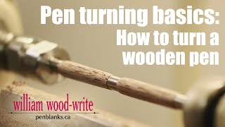 Download the video "Pen turning basics: How to turn a wooden pen, with William Wood-Write"
