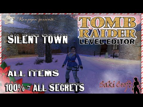 #TRLE LB Advent Calendar 2020 ~ Silent Town Fulll Walkthrough