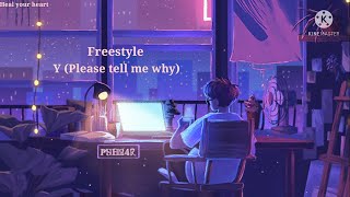 Freestyle - Y(Please tell me why) (mmsub) #freestyle #y #healyourheart