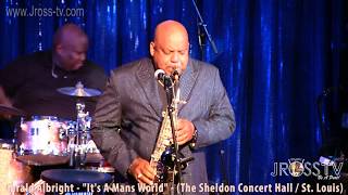 James Ross @ Gerald Albright - "It's A Man's World" - www.Jross-tv.com (St. Louis)
