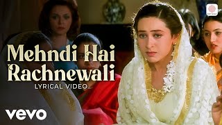 Download lagu Mehendi Hai Rachnewali - Lyrical Video | Zubeidaa | Karisma Kapoor | Alka Yagnik | A.R. Rahman mp3 Download lagu Mehendi Hai Rachnewali - Lyrical Video | Zubeidaa | Karisma Kapoor | Alka Yagnik | A.R. Rahman mp3