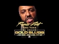 DJ Khaled Gold Slugs Remix Ft Two Tone Chris Brown August Alsina Fetty Wap Official Audio